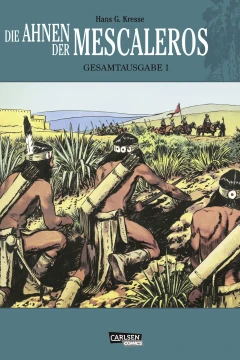 Die Ahnen der Mescaleros Gesamtausgabe