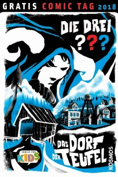 Die Drei ??? - Das Dorf Der Teufel: Gratis Comic Tag 2018