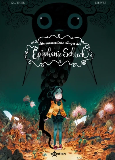 Die entsetzliche Angst der Epiphanie Schreck (2018) - Series 