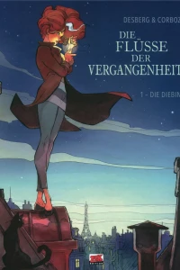 Die Flüsse der Vergangenheit