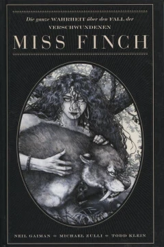Die ganze Wahrheit über den Fall der verschwundenen Miss Finch