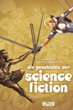 Die Geschichte der Science Fiction