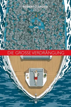 Die Grosse Verdrängung