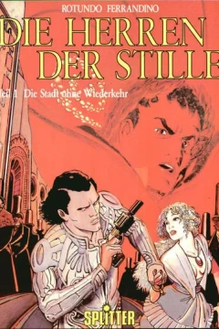 Die Herren der Stille