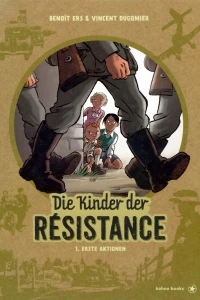 Die Kinder der Résistance