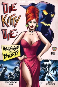 Die Kitty Die: Hollywood or Bust!