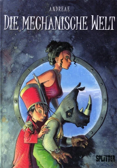 Die Mechanische Welt (2010) - Series 