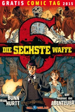 Die sechste Waffe: Gratis Comic Tag 2015