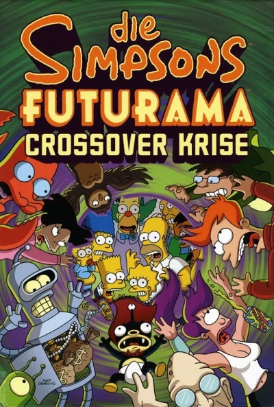 Die Simpsons Futurama Crossover Krise (2010) - Series 