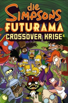 Die Simpsons Futurama Crossover Krise