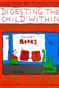 Digesting the Child Within and Other Cartoons to Live By
