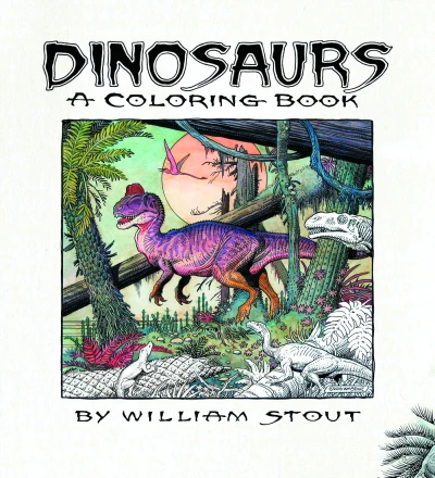 Dinosaurs: A Coloring Book by William Stout (2016) - Series 