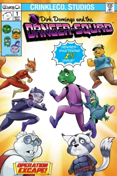 Dirk Domingo and the Danger-Squad