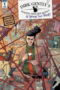 Dirk Gently's Holistic Detective Agency: A Spoon Too Short