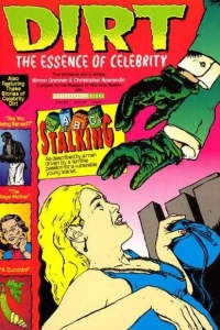 Dirt: The Essence of Celebrity