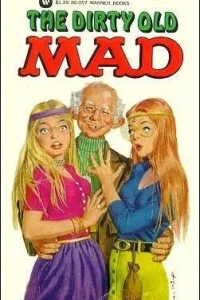Dirty Old Mad