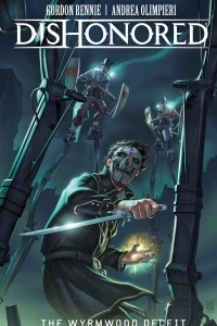 Dishonored: The Wyrmwood Deceit