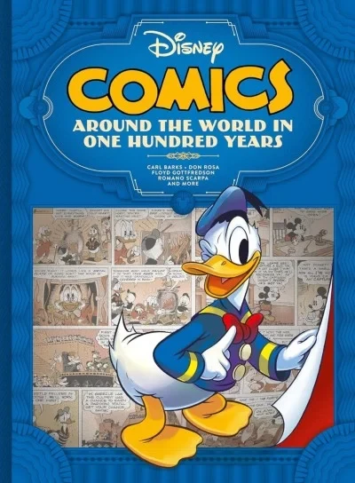 Disney Comics: Around the World in One Hundred Years: Deluxe Edition (Hardcover, 2024) - Series 