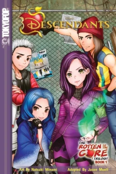 Disney Descendants: The Rotten To the Core Trilogy