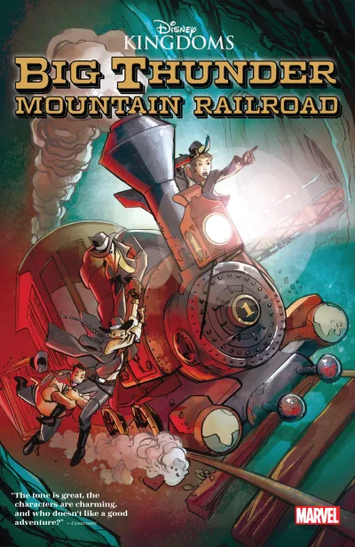 Disney Kingdoms: Big Thunder Mountain Railroad (Trade Paperback, 2021) - Series 