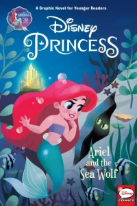 Disney Princess: Ariel and the Sea Wolf