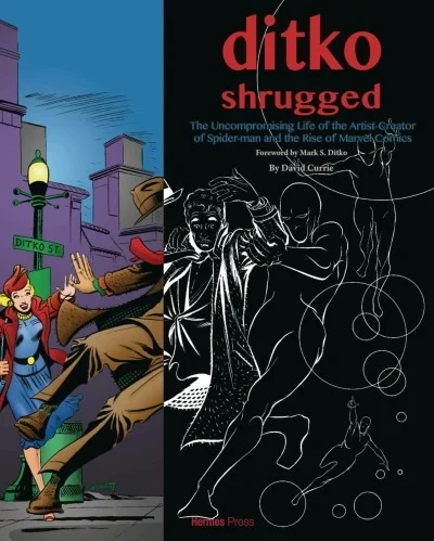 Ditko Shrugged: The Uncompromising Life of the Artist Behind Spider-Man (2020) - Series 
