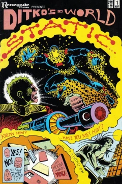 Ditko's World Featuring Static