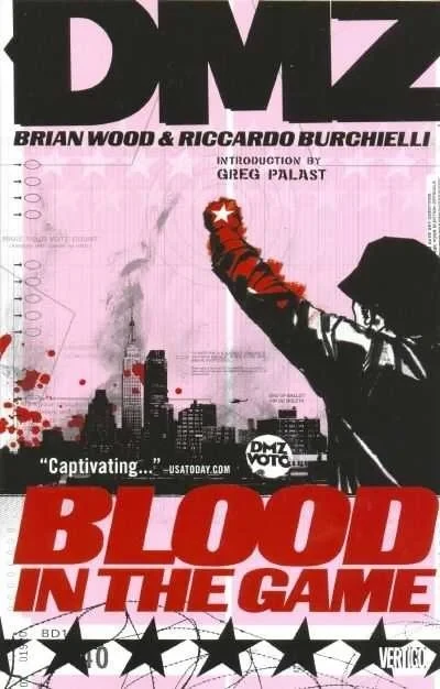 DMZ: Blood in the Game (2009) - Series 