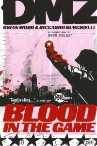 DMZ: Blood in the Game