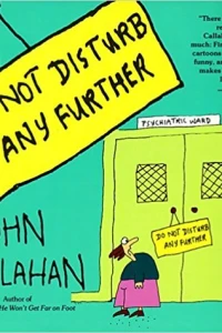 Do Not Disturb Any Further