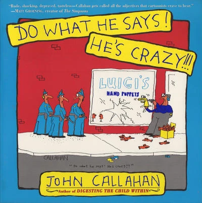 Do What He Says! He's Crazy! (1992) - Series 