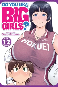 Do You Like Big Girls?: Thicc Edition Omnibus