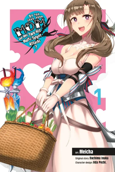 Do You Love Your Mom and Her Two-Hit Multi-Target Attacks? (2019) - Series 