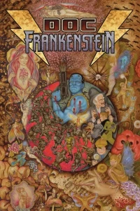 Doc Frankenstein: The Post Modern Prometheus