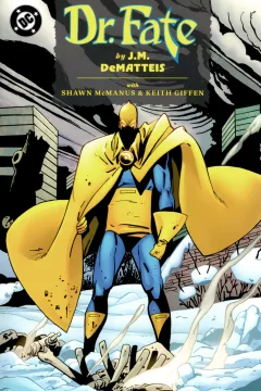 Doctor Fate by J.M. DeMatteis