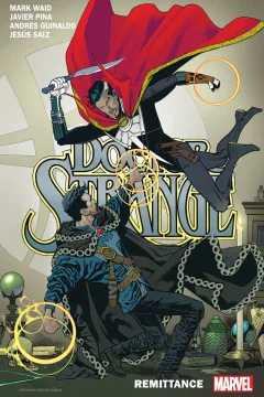 Doctor Strange by Mark Waid: Remittance