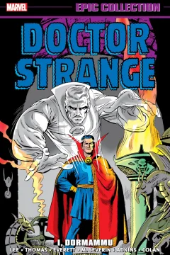 Doctor Strange Epic Collection: I, Dormammu 