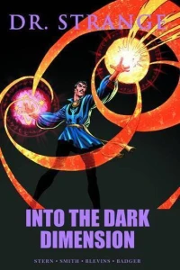 Doctor Strange: Into the Dark Dimension