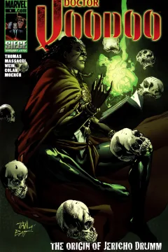 Doctor Voodoo: The Origin of Jericho Drumm