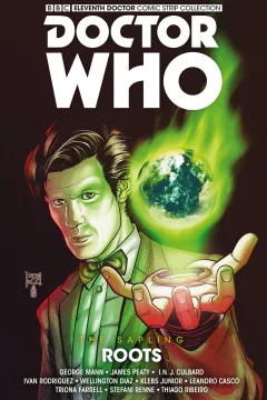 Doctor Who: The Eleventh Doctor: The Sapling: Roots