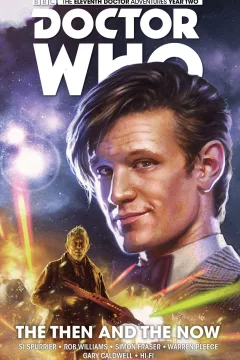 Doctor Who: The Eleventh Doctor: The Then And The Now