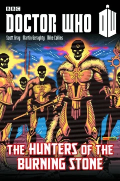 Doctor Who: The Hunters of the Burning Stone
