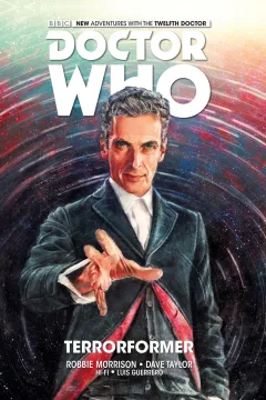 Doctor Who: The Twelfth Doctor - Terrorformer