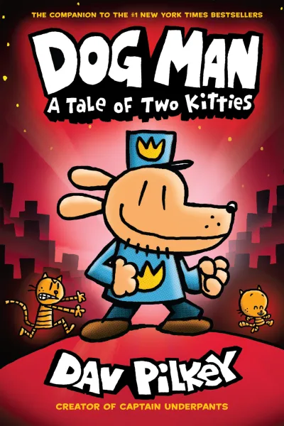 Dog Man: A Tale of Two Kitties (2017) - Series 