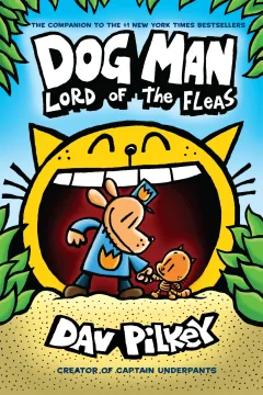 Dog Man: Lord of the Fleas