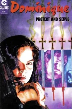 Dominique: Protect and Serve