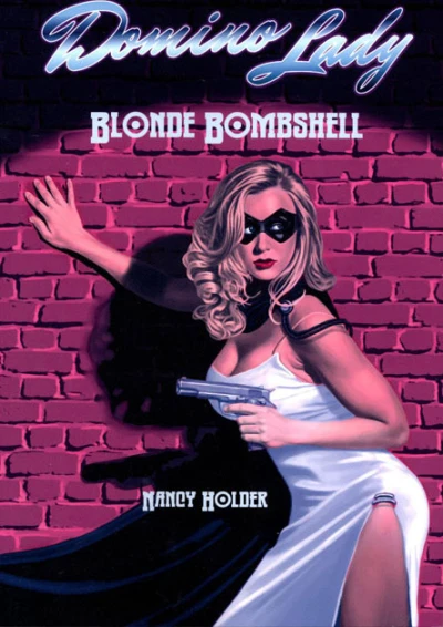 Domino Lady: Blonde Bombshell (2013) - Series 