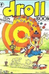Don Martin's Droll Book