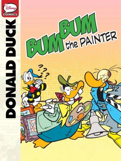 Donald Duck and Bum Bum the Painter (2013) - Series 