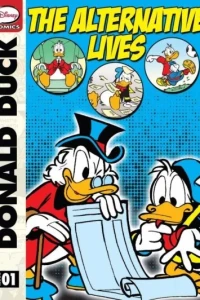 Donald Duck And The Alternative Lives